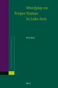 Wordplay on Proper Names in Luke-Acts