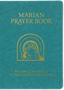 Marian Prayer Book (Gift Edition)