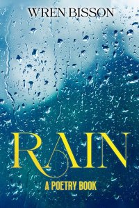 Rain: A Poetry Book