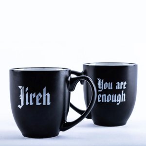 Jireh: You Are Enough Black Mug 16oz (473ml)