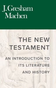The New Testament: An Introduction to Its Literature and History