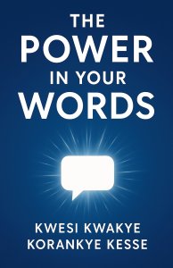 The Power in Your Words