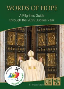 Words of Hope: A Pilgrim's Guide through the 2025 Jubilee Year (Pack of 25 Leaflets)