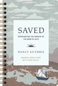 Saved Personal Bible Study (Includes Video Download Access)