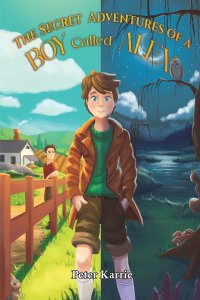 Secret Adventures Of A Boy Called Alex