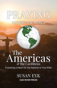 Praying Around the World: The Americas & the Caribbean