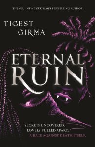 Immortal Dark Trilogy: Eternal Ruin
