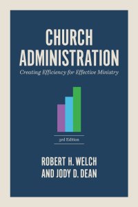 Church Administration, 3rd Edition