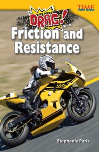 Drag! Friction And Resistance