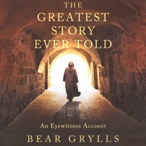The Greatest Story Ever Told