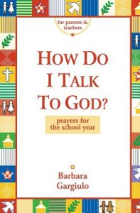 How Do I Talk To God