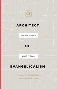 Architect of Evangelicalism (Best of Christianity Today)