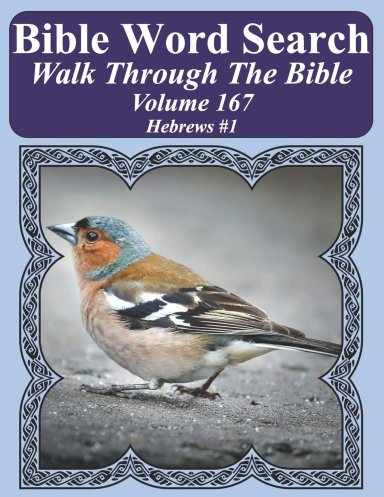 Bible Word Search Walk Through The Bible Volume 167: Hebrews #1 Extra Large Print
