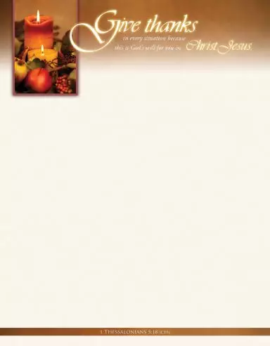 Letterhead-Give Thanks In Every Situation (1 Thessalonians 5:18 KJV) (Pack Of 100)