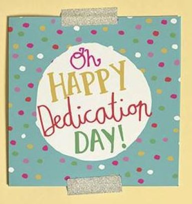 Oh Happy Dedication Day Single Card
