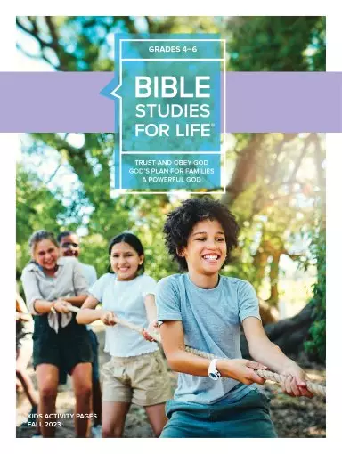 Bible Studies For Life: Kids Grades 4-6 Activity Pages - CSB/KJV - Fall 2023