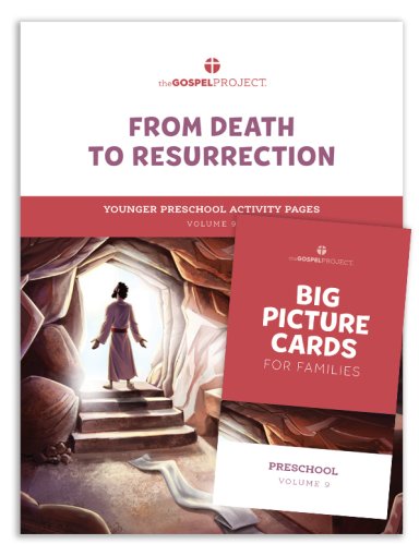 Gospel Project for Preschool: Younger Preschool Activity Pack - Volume 9: From Death to Resurrection