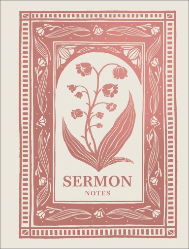 Sermon Notes Journal for Women: A Keepsake Notebook for Weekly Church Insights and Inspiration