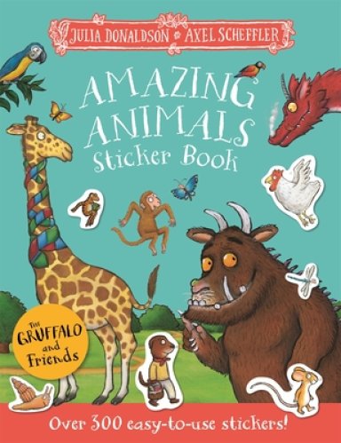 Gruffalo And Friends: Amazing Animals Sticker Book