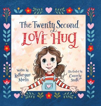 The Twenty Second Love Hug