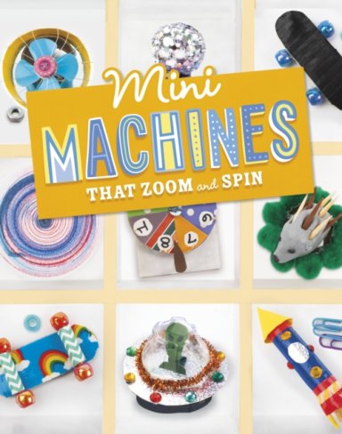 Mini Machines That Zoom And Spin