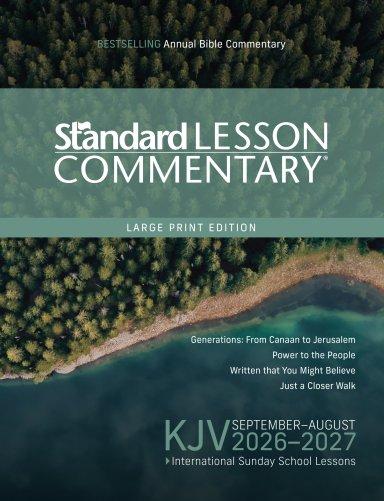 KJV Standard Lesson Commentary® Large Print Edition 2026-2027