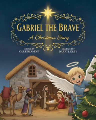 Gabriel the Brave: A Christmas Story