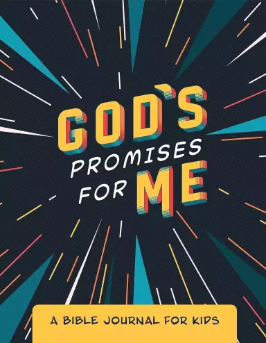 God's Promises for Me: Bible Journal for Kids