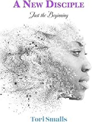A New Disciple: Just the Beginning