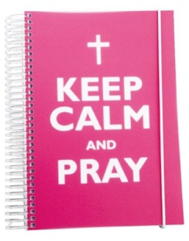 Keep Calm and Pray Notebook