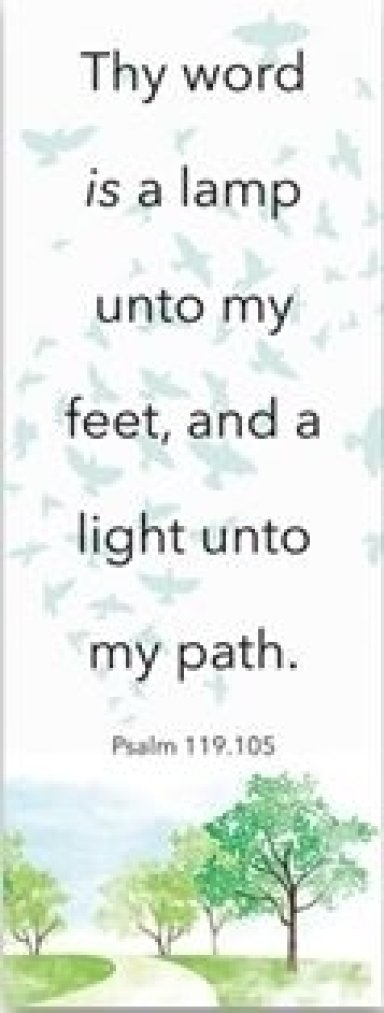 Bible Verse Bookmarks - Thy word is a lamp unto my feet - Psalm 119.105 ...