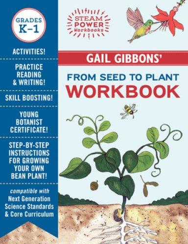 Gail Gibbons\' From Seed To Plant Workbook