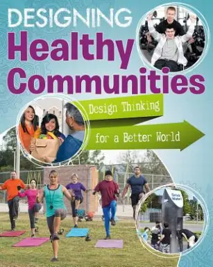 Design Healthy Communities