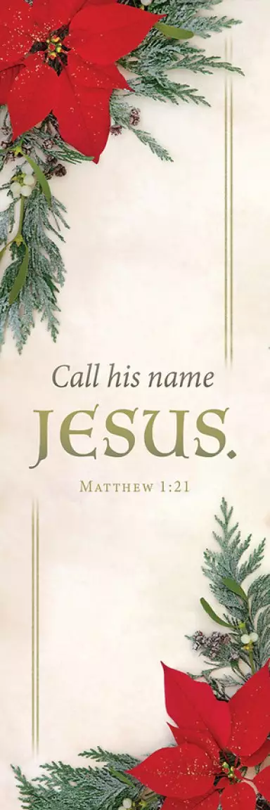 Call His Name Jesus Christmas Bookmark (pack of 25)