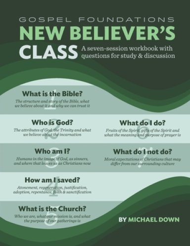 New Believer's Class