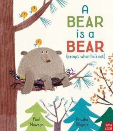Bear Is A Bear