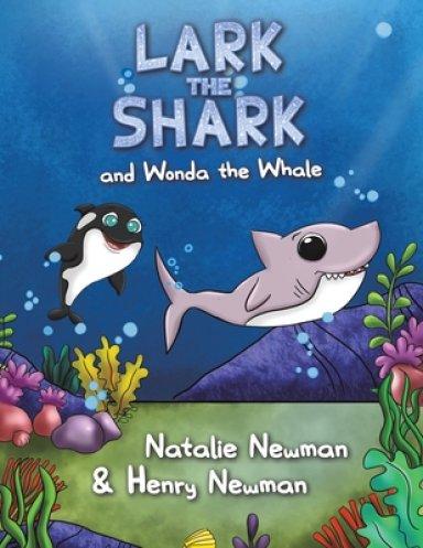 Lark The Shark And Wonda The Whale