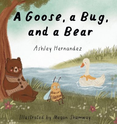 A Goose, a Bug, and a Bear