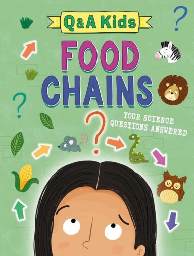 Q And A Kids: Food Chains