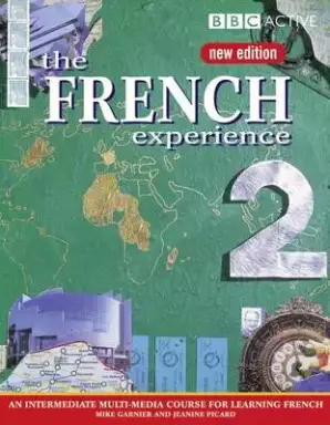 French Experience 2 Course Book (new Edition)