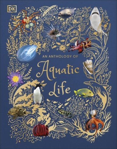 Anthology Of Aquatic Life