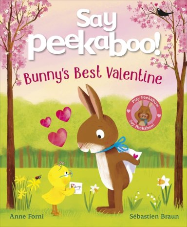 Say Peekaboo! Bunny\'s Best Valentine