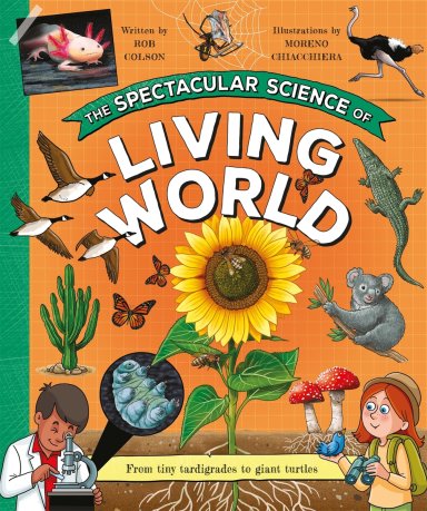 Spectacular Science Of The Living World