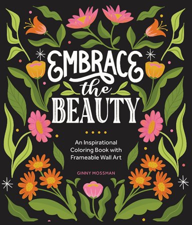 Embrace the Beauty