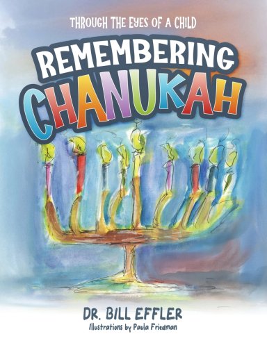 Remembering Chanukah: Through The Eyes Of A Child