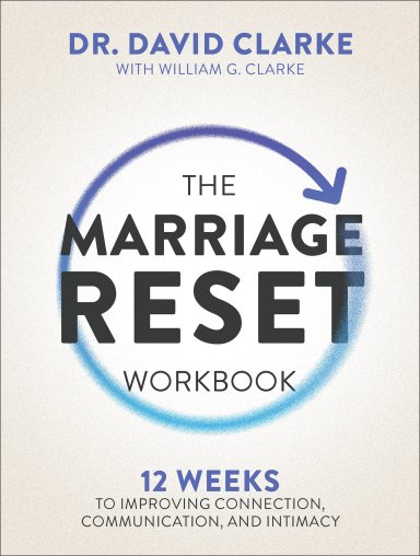 The Marriage Reset Workbook