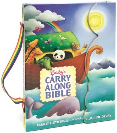 Baby's Carry Along Bible: An Easter and Springtime Book for Kids