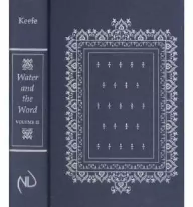 Water and the Word Texts and Notes
