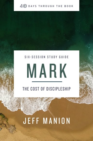 Mark Study Guide In The Company Of Christ 9780310129912 Eden mark-study-guide-in-the-company-of-christ-9780310129912-eden