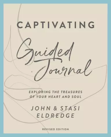 Captivating Guided Journal Revised Edition